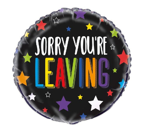 18IN SORRY YOU'RE LEAVING FOIL BALLOON